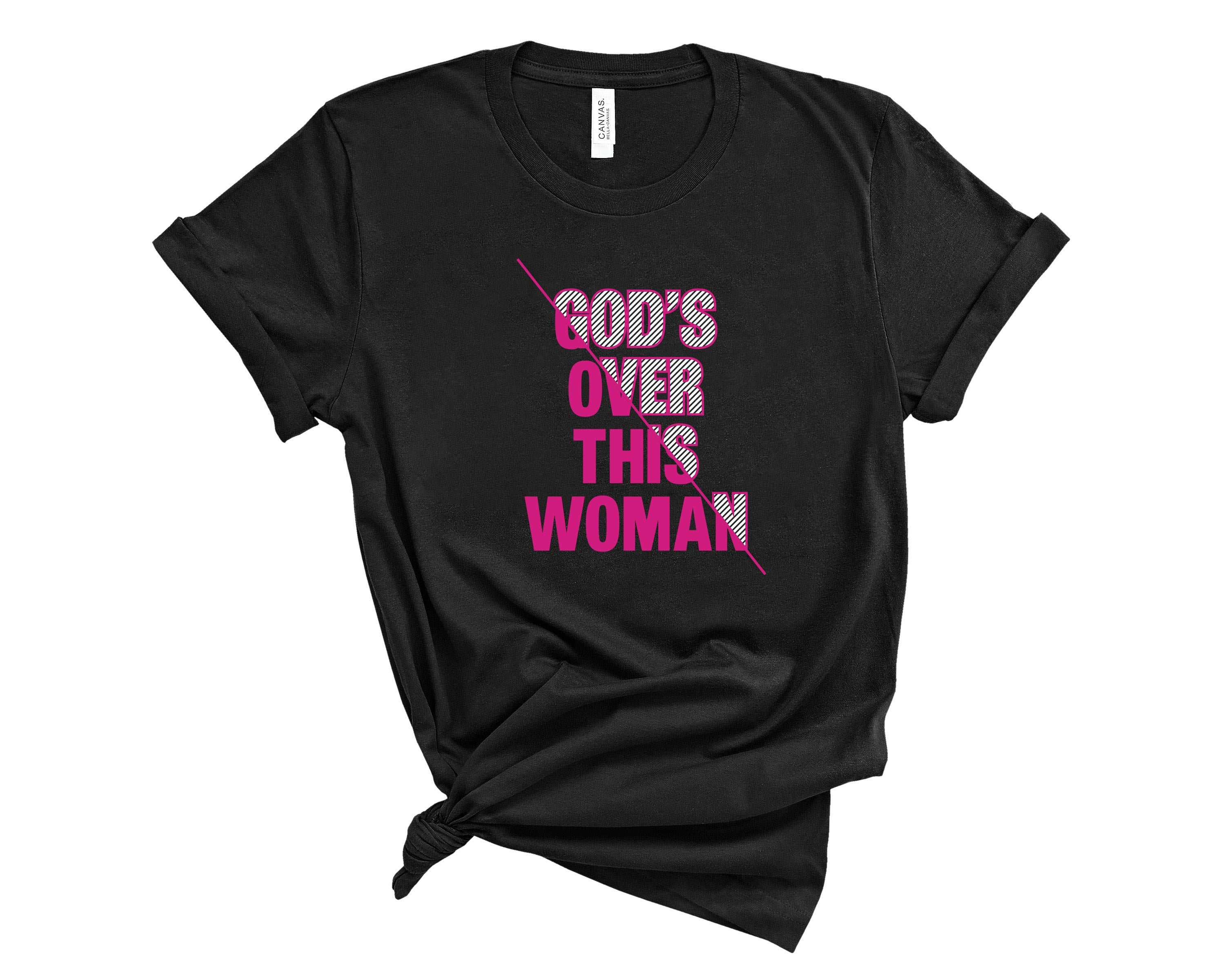 GOD's Over This Woman Premium T-Shirt