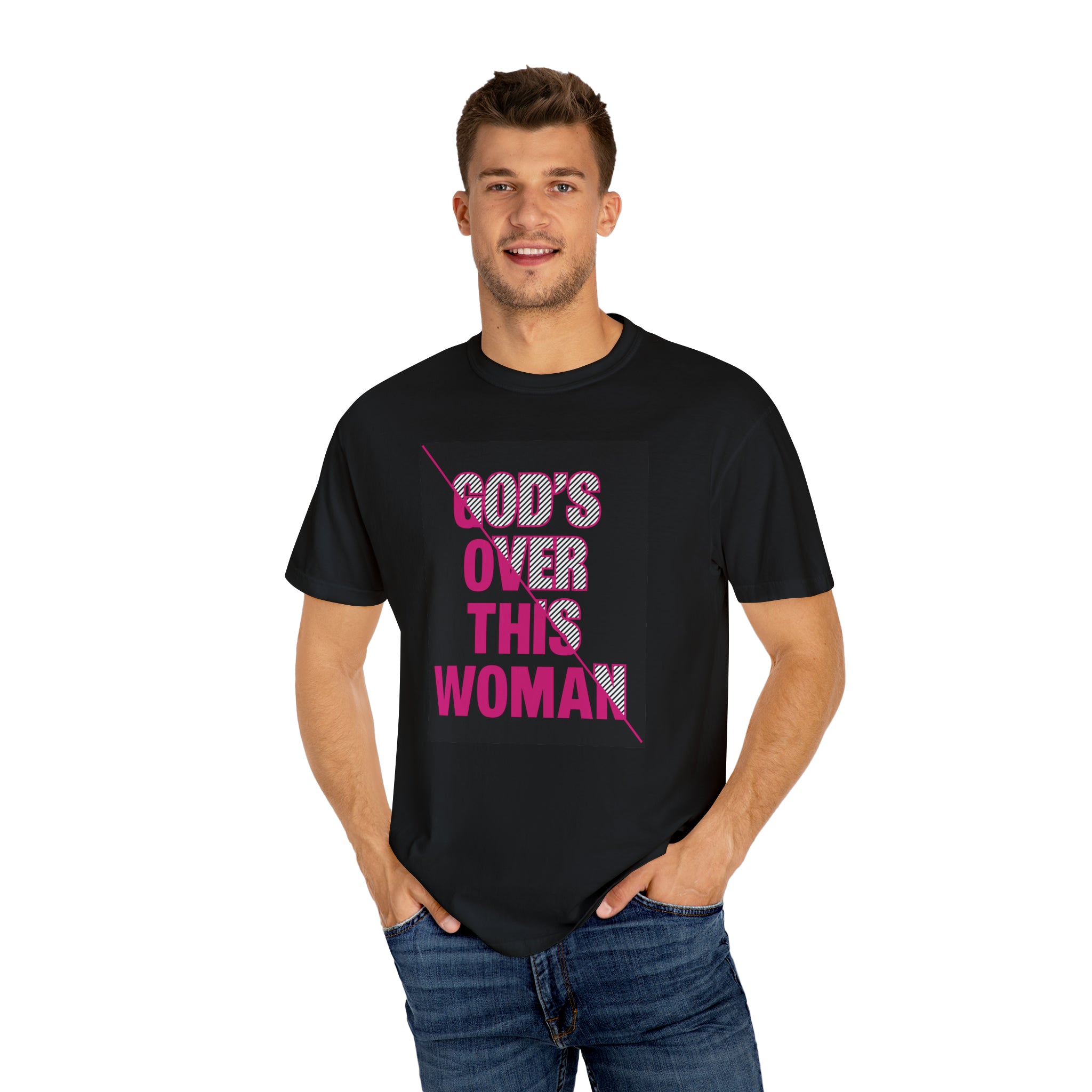 GODs' Over This Woman Pink -Unisex Garment-Dyed T-shirt