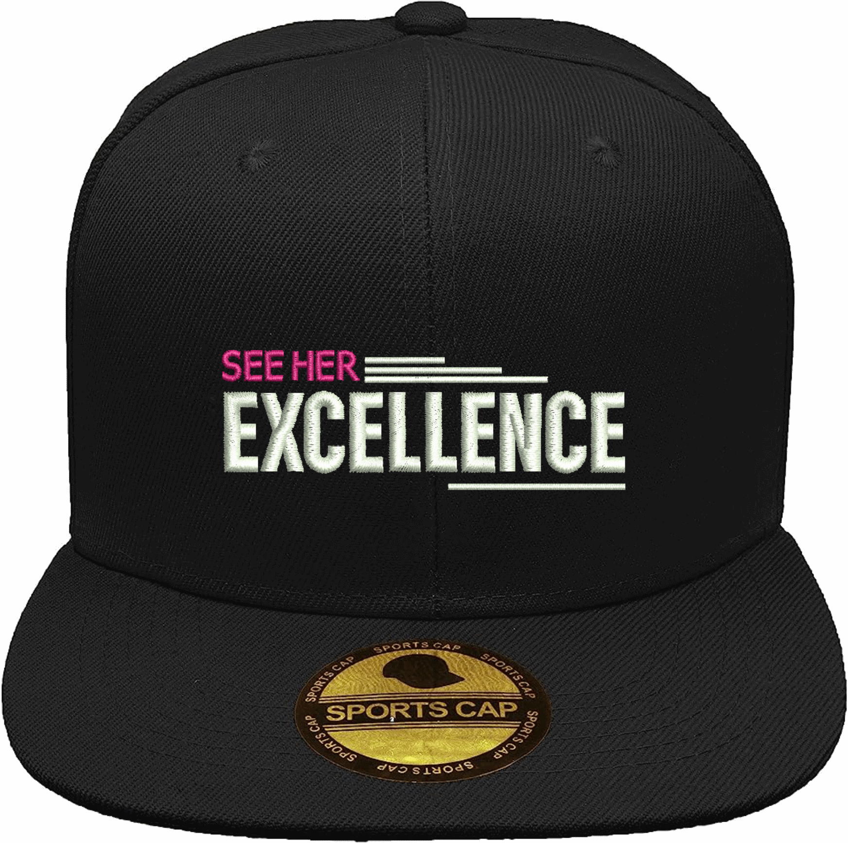S.H.E. (See Her Excellence) Cap